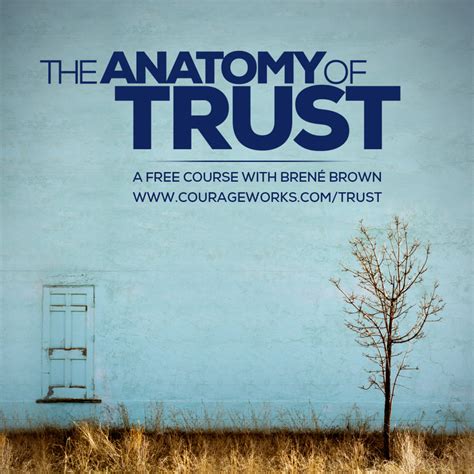 Free Course by Brene Brown - The Anatomy of Trust - Minding Matters