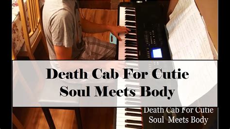 Death Cab For Cutie - Soul Meets Body (Piano Cover with SHEET MUSIC | Nathan Kamphuis) - YouTube