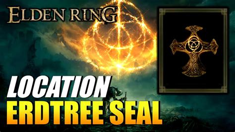 Elden Ring - Erdtree Seal Location (Sacred Seal) - YouTube