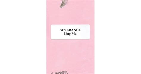 Severance by Ling Ma