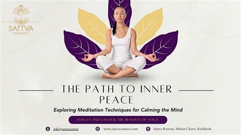 The Path to Inner Peace: Exploring Meditation Techniques for Calming ...