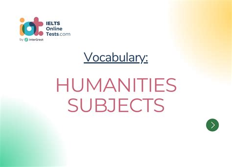 Humanities subjects | IELTS Online Tests