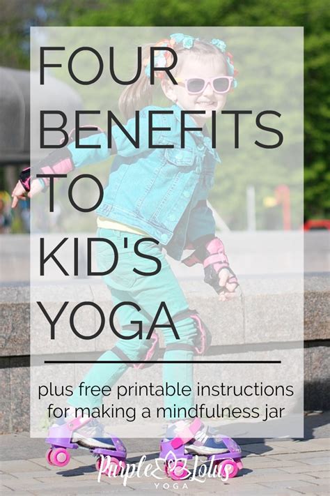 4 Benefits of Children's Yoga | Purple Lotus Yoga