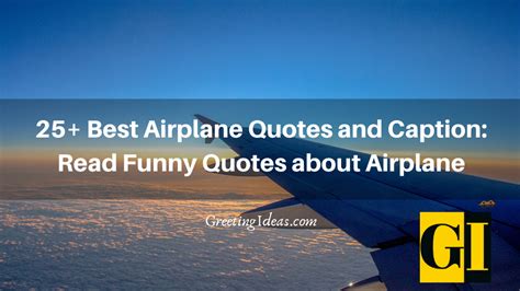 25+ Best Airplane Quotes and Caption: Read Funny Quotes about Airplane