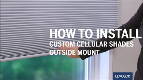 How to Install LEVOLOR Custom Cellular Shades - Outside Mount - YouTube