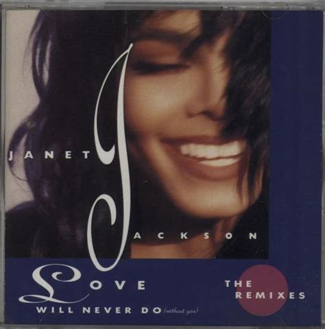 Janet Jackson Love Will Never Do - The Remixes Japanese CD single (CD5 ...