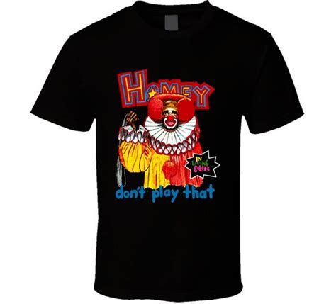 In Living Color Homey The Clown T Shirt