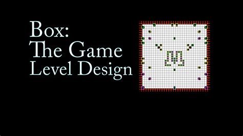 Box: The game - How levels are made news - IndieDB