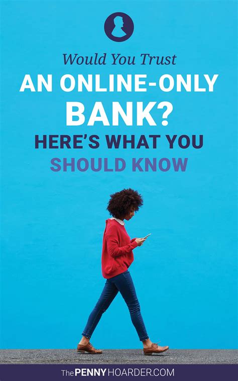 Would You Trust an Online-Only Bank? Here’s What You Should Know ...