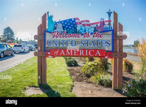 Welcome to the United States sign at Peace Arch, Canada, U.S.A. border ...