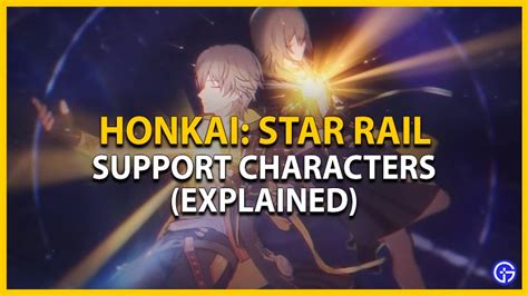 Honkai Star Rail Support Character: Earn Rewards & Borrow Them