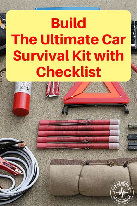 How to Build the Ultimate Car Survival Kit w./ checklist