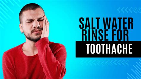 Salt Water Rinse for Toothache: 4 Benefits & Detailed Steps - YouTube