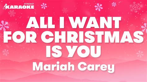 Mariah Carey - All I Want For Christmas Is You (Karaoke Version) - YouTube