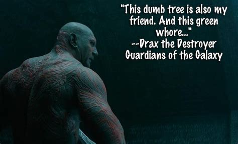 Guardians of the Galaxy TOP Drax the Destroyer Quotes! - JustEnza.com | Movies: Marvel ...