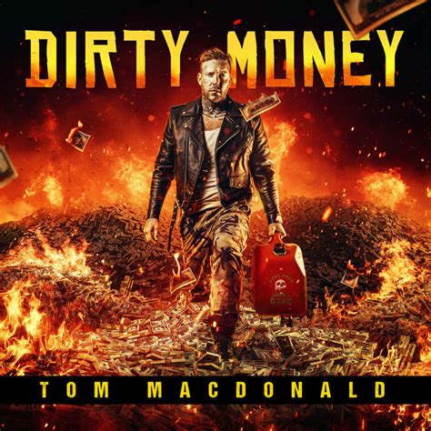 Dirty Money - song by Tom MacDonald | Spotify