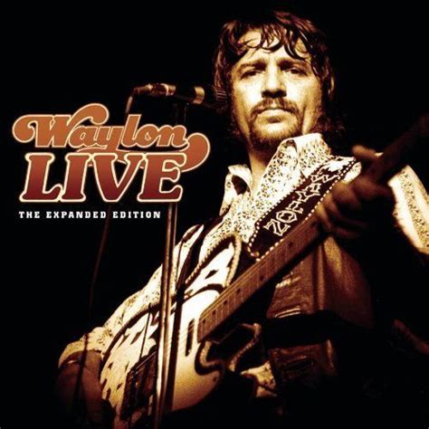 Waylon Jennings - Waylon Live: The Expanded Edition (CD) - Amoeba Music