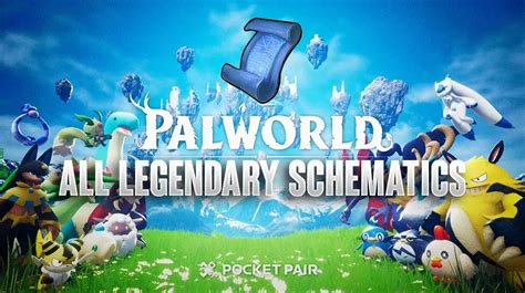 All Palworld Legendary Schematic Locations