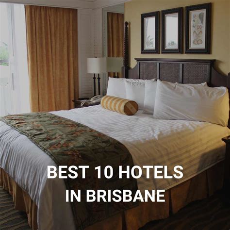 Top 10 Budget Hotels In Brisbane QLD Australia