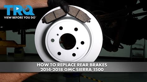 How to Replace Rear Brakes 2014-2018 GMC Sierra 1500 | 1A Auto