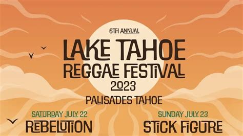 Lake Tahoe Reggae Festival 2023 Lineup Features Rebelution, Stick Figure & More