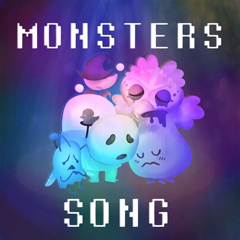 Monster's Song | Various Artists | Undertale Album Project