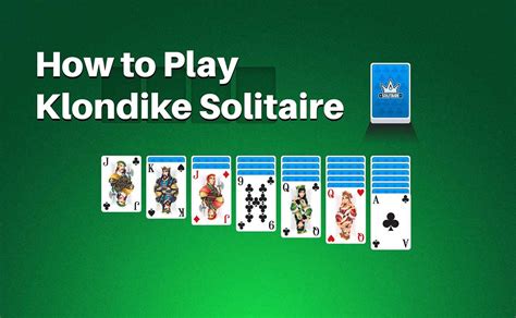 How to Play Klondike Solitaire | Illustrated Guides