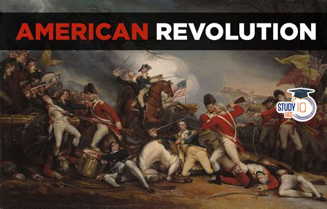 American Revolution 1776, History, Causes, Timeline & Impacts