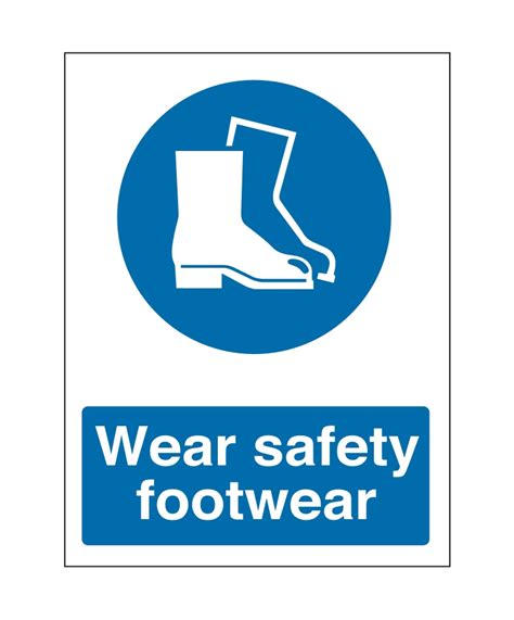 Wear Your Safety Shoes Consequences Safety Sign Seton | ubicaciondepersonas.cdmx.gob.mx