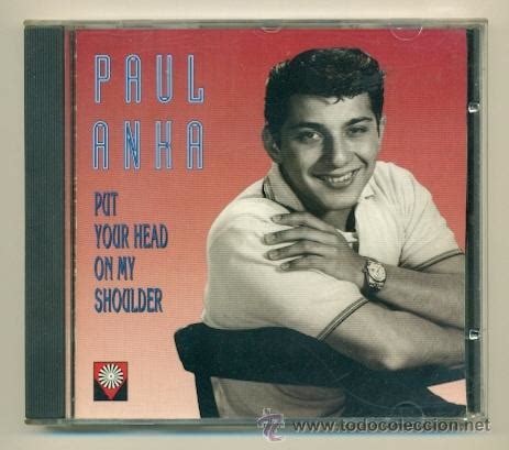 paul anka put your head on my shoulder - 1995 - - Comprar CDs de Música Pop en todocoleccion ...