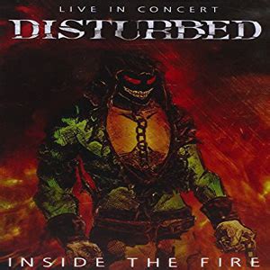 Álbum Inside The Fire - Live In Concert de Disturbed