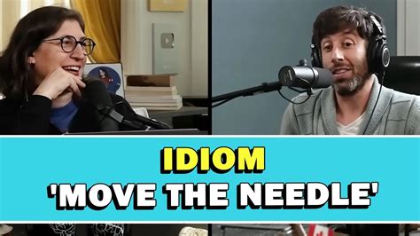 Idiom 'Move The Needle' Meaning - YouTube