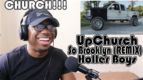 UpChurch - So Brooklyn & Holler Boys REACTION! WE GOT THE SALT AND ...