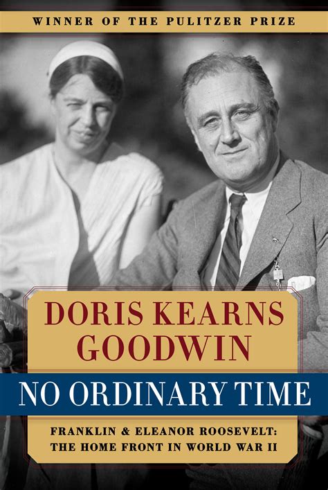 No Ordinary Time | Book by Doris Kearns Goodwin | Official Publisher Page | Simon & Schuster