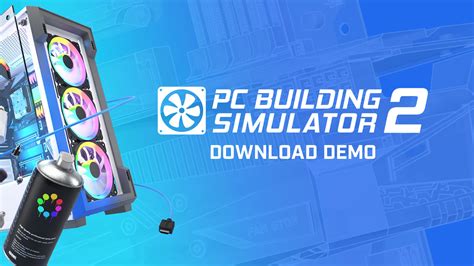 PC Building Simulator 2’s free demo is now available on the Epic Games ...