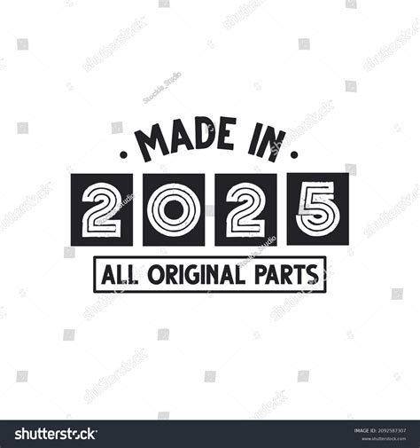 2025 Birthday Celebration Made 2025 All Stock Vector (Royalty Free ...