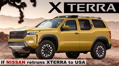 2022 Nissan Xterra - If SUV Based on the New Frontier Pro4x 2021 for USA: Renderings - YouTube