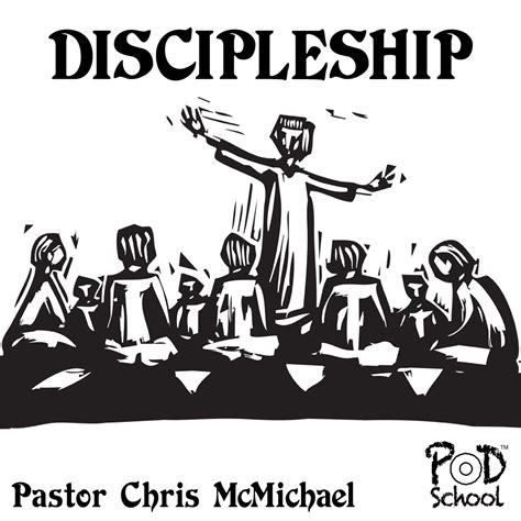 Discipleship | PodSchool