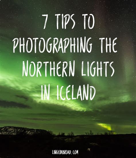 7 Tips to Photographing the Northern Lights in Iceland