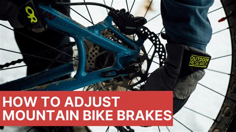 How To Adjust Mountain Bike Brakes? - Mountain Bikes Ride