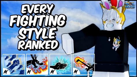 EVERY Fighting Style RANKED From WORST To BEST! | Blox Fruits Fighting ...