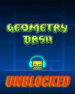 Geometry Dash Unblocked | Play Online Now