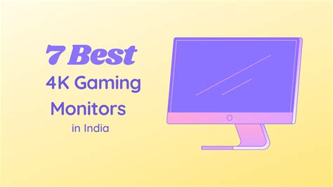 7 Best 4K Gaming Monitors in India - GeekyTechy