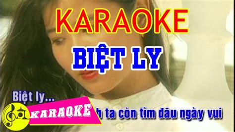 Biệt Ly Karaoke || Beat Chuẩn - YouTube