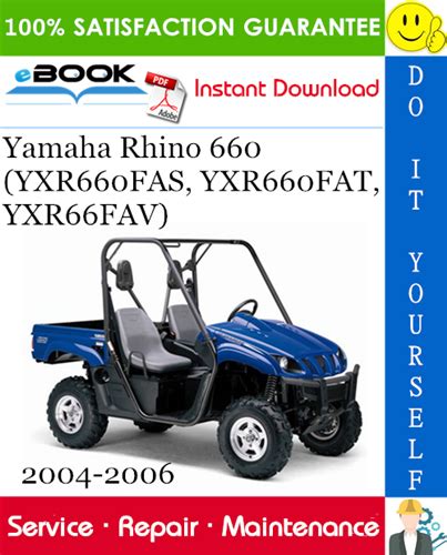 Yamaha Rhino 660 (YXR660FAS, YXR660FAT, YXR66FAV) UTV Service Repair Manual 2004-2006 Download ...