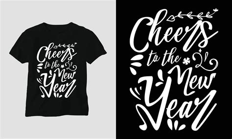 cheers to the New Year - New Year quotes T-shirt and apparel Typography ...