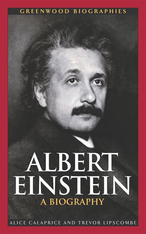 Albert Einstein: A Biography • ABC-CLIO