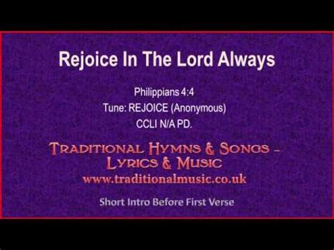 Rejoice In The Lord Always - Hymn Lyrics & Music - YouTube