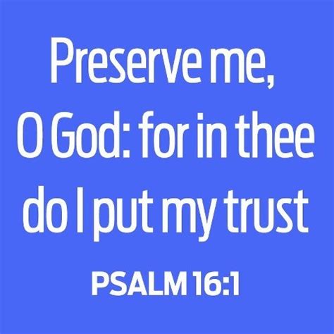 PSALM 16:1 | Psalm 16 | Pinterest