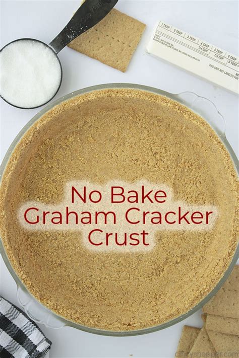 No Bake Graham Cracker Crust - CincyShopper